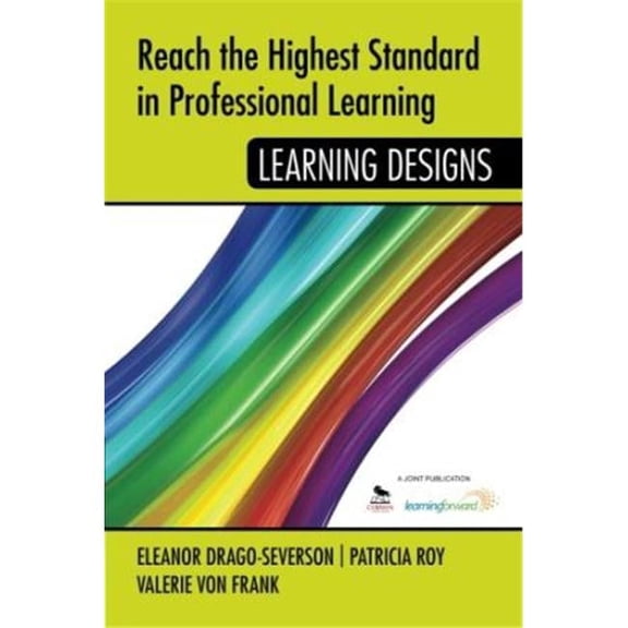 Corwin Reach The Highest Standard in Professional Learning - Designs - 6.00 x 9.00 in.