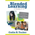 thumbnail image 1 of Corwin Teaching Essentials Blended Learning in Grades 4-12: Leveraging the Power of Technology to Create Student-Centered Classrooms, (Paperback), 1 of 2