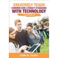 thumbnail image 1 of Corwin Teaching Essentials: Creatively Teach the Common Core Literacy Standards with Technology: Grades 6-12 (Paperback), 1 of 3