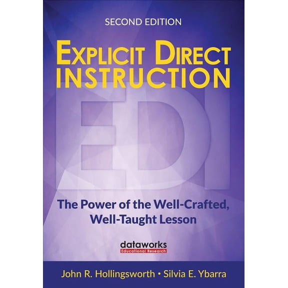 Corwin Teaching Essentials Explicit Direct Instruction (Edi): The Power of the Well-Crafted, Well-Taught Lesson, (Paperback)