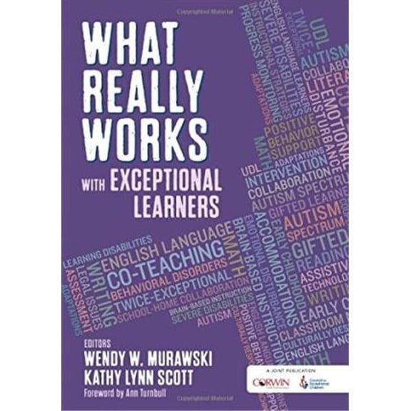 Corwin  What Really Works with Exceptional Learners