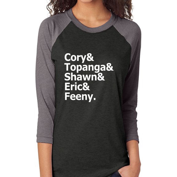 Cory&Topanga&Shawn&Eric&Feeny Unisex 3/4 Sleeve Baseball Raglan Tee