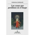 thumbnail image 1 of Pre-Owned Las cosas que perdimos en el fuego (Spanish Edition), 9788433998064, 8433998064, Paperback, 3 edition, 1 of 1
