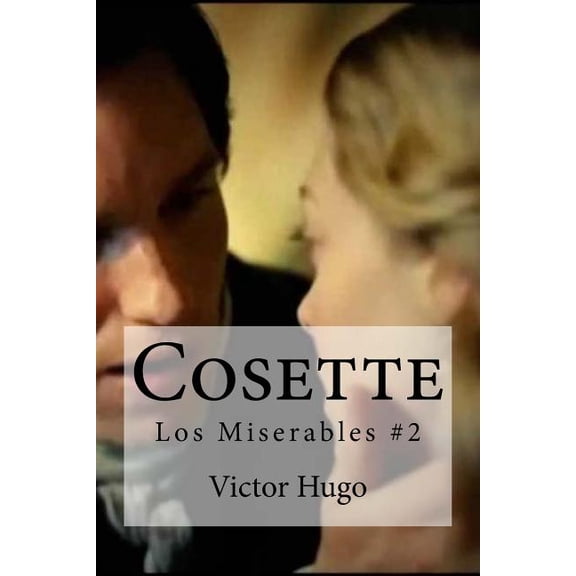 Cosette : Los Miserables #2