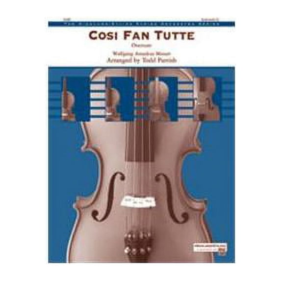 Cosi Fan Tutte: Overture