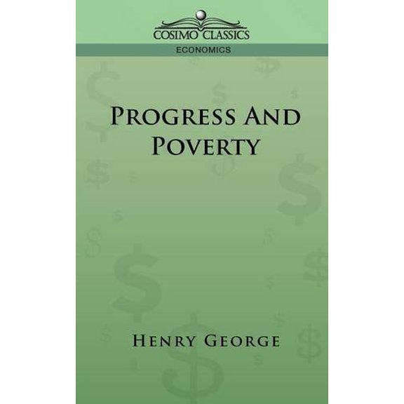 Cosimo Classics Economics: Progress and Poverty (Paperback)