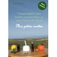 thumbnail image 1 of Cosmétiques aux huiles essentielles et aux Fleurs de Bach: mes petites recettes, (Paperback), 1 of 1