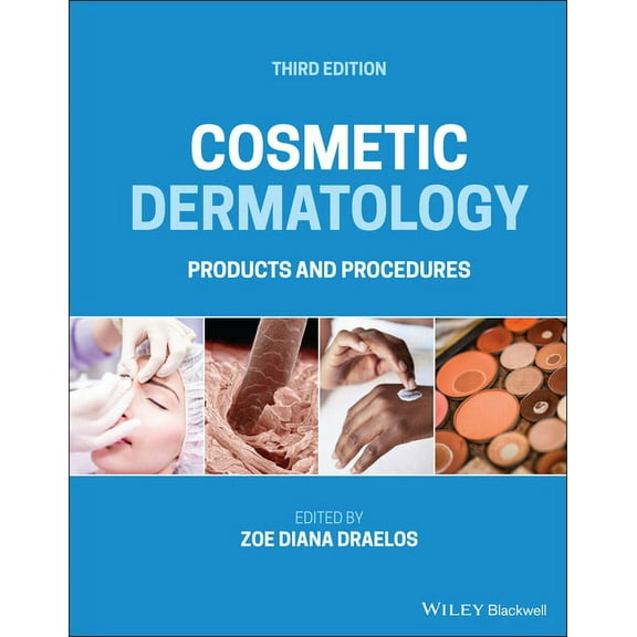 Cosmetic Dermatology: Products and Procedures, (Hardcover)
