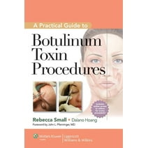 Cosmetic Procedures for Primary Care: A Practical Guide to Botulinum Toxin Procedures (Hardcover)
