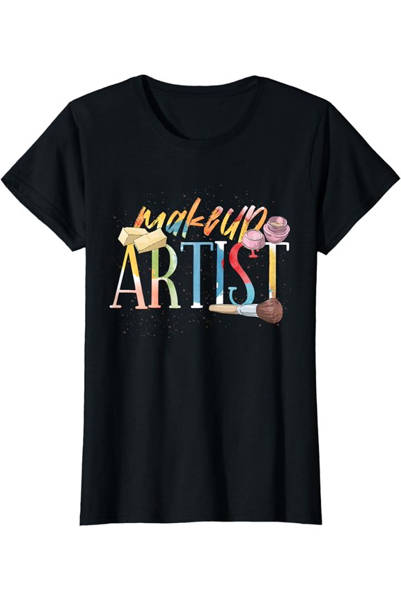 Cosmetologist Beauty Makeup Lover Women Makeup Artist T-Shirt