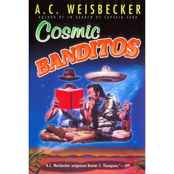 Pre-Owned Cosmic Banditos (Paperback) 0451203062 9780451203069