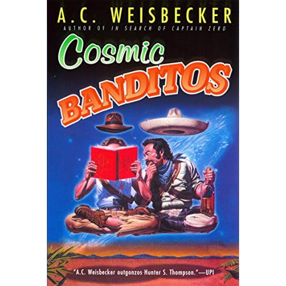 Pre-Owned Cosmic Banditos (Paperback) 0451203062 9780451203069