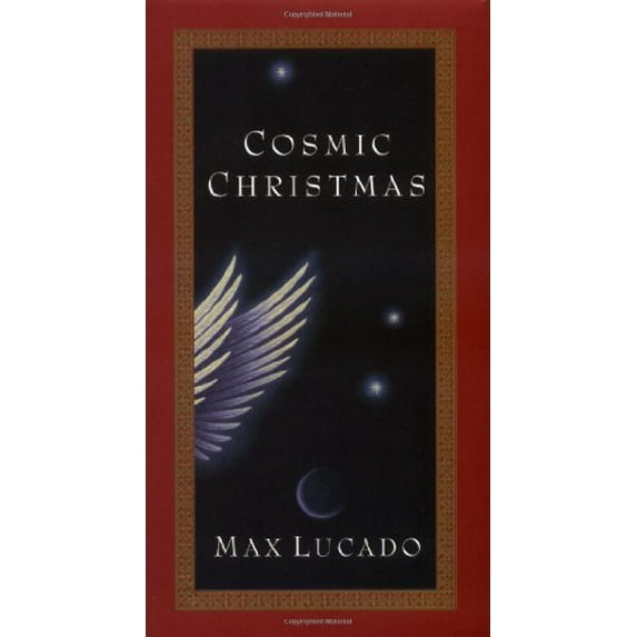 Pre-Owned Cosmic Christmas (Hardcover) 0849915309 9780849915307