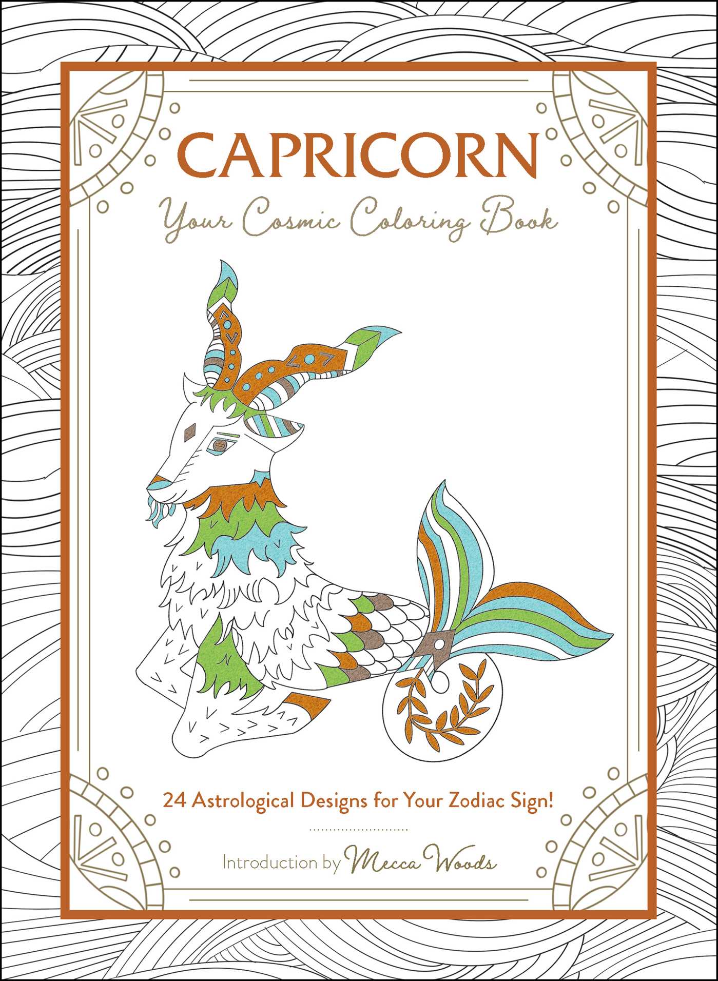 Cosmic Coloring Book Gift Series: Capricorn: Your Cosmic Coloring Book : 24 Astrological Designs for Your Zodiac Sign! (Paperback) - image 1 of 1