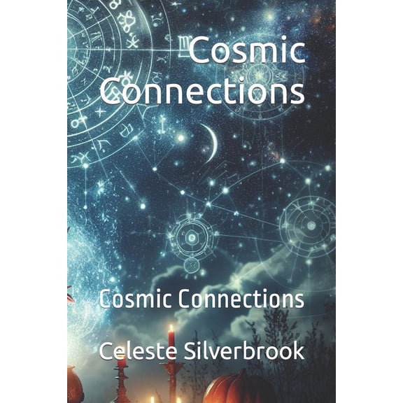 Cosmic Connections: Cosmic Connections (Paperback)