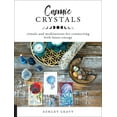thumbnail image 1 of Cosmic Crystals: Rituals and Meditations for Connecting with Lunar Energy, (Paperback), 1 of 1