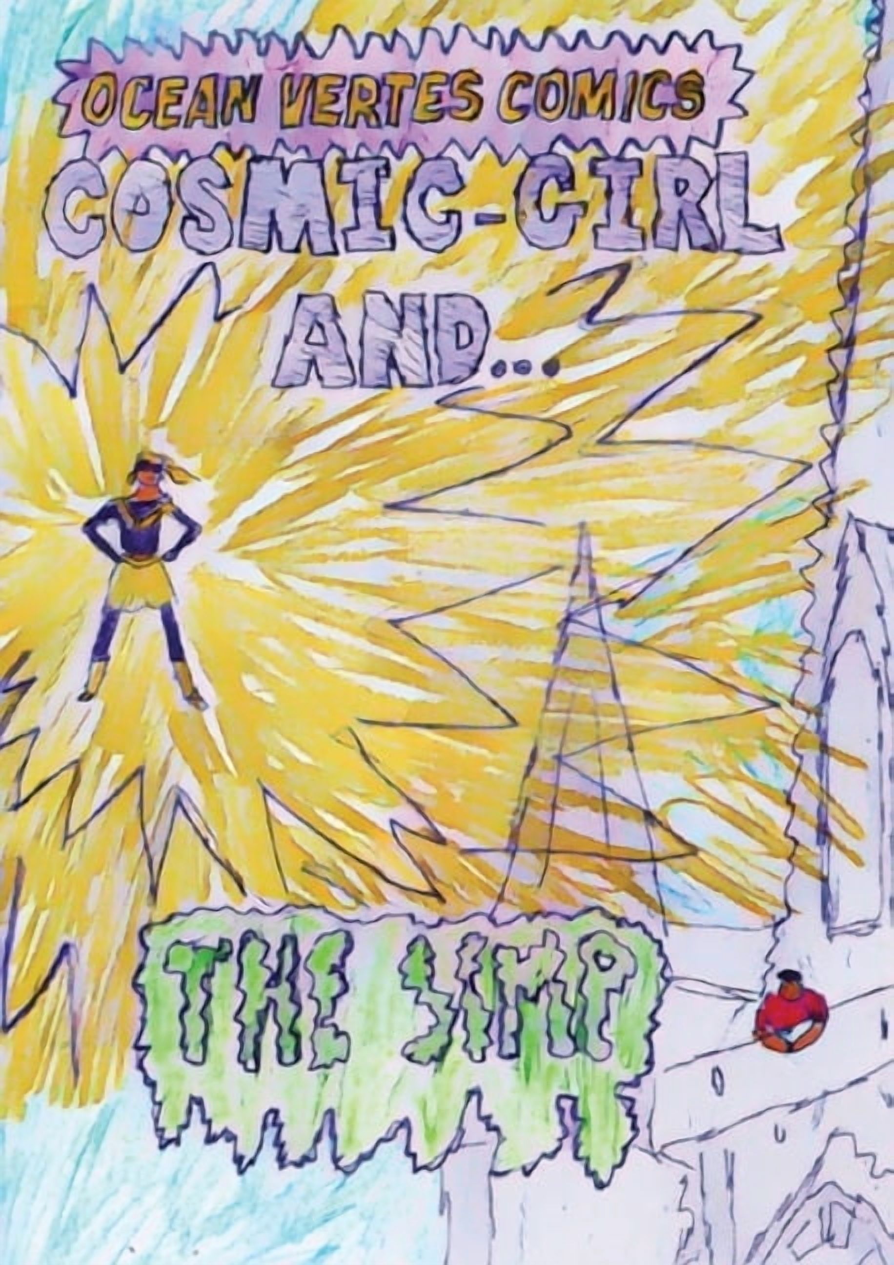 Cosmic-Girl And The Simp, (Paperback)