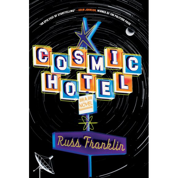 Cosmic Hotel (Paperback) by Russ Franklin