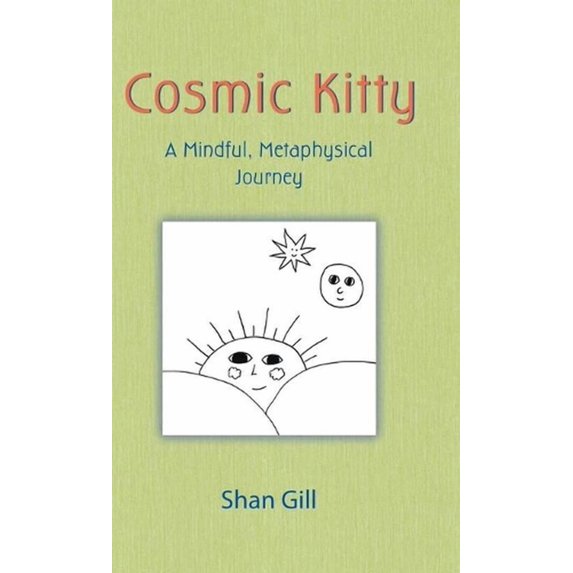 Cosmic Kitty: A Mindful, Metaphysical Journey