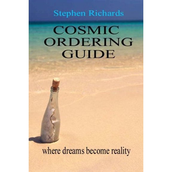 Pre-Owned Cosmic Ordering Guide: Where Dreams Can Become Reality Paperback