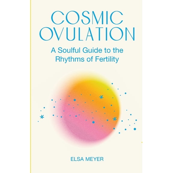 Cosmic Ovulation, (Paperback)