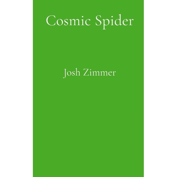 Cosmic Spider: Cosmic Collection, (Hardcover)