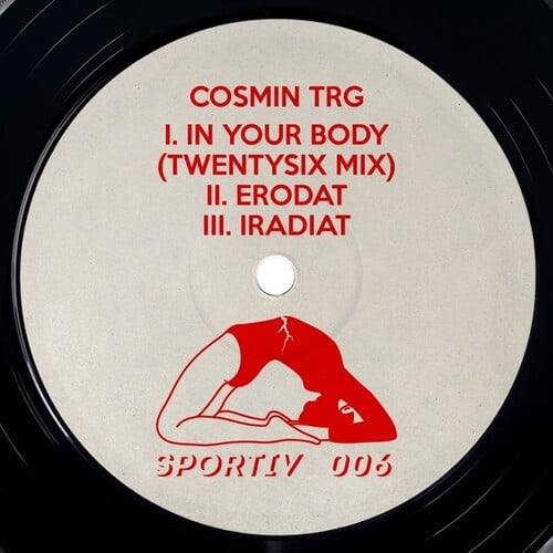Cosmin TRG - In Your Body (Twentysix Mix) - Music & Performance - Vinyl