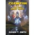 thumbnail image 1 of Cosmiton: Cosmiton: The Sci-Fi Masey Giants (Paperback), 1 of 1
