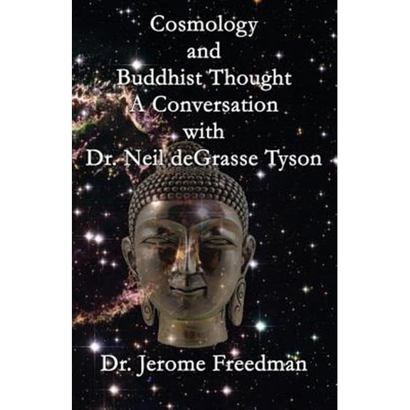 Pre-Owned Cosmology and Buddhist Thought: A Conversation with Neil deGrasse Tyson (Paperback)