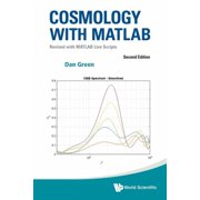 Cosmology with MATLAB 2nd Ed, Paperback