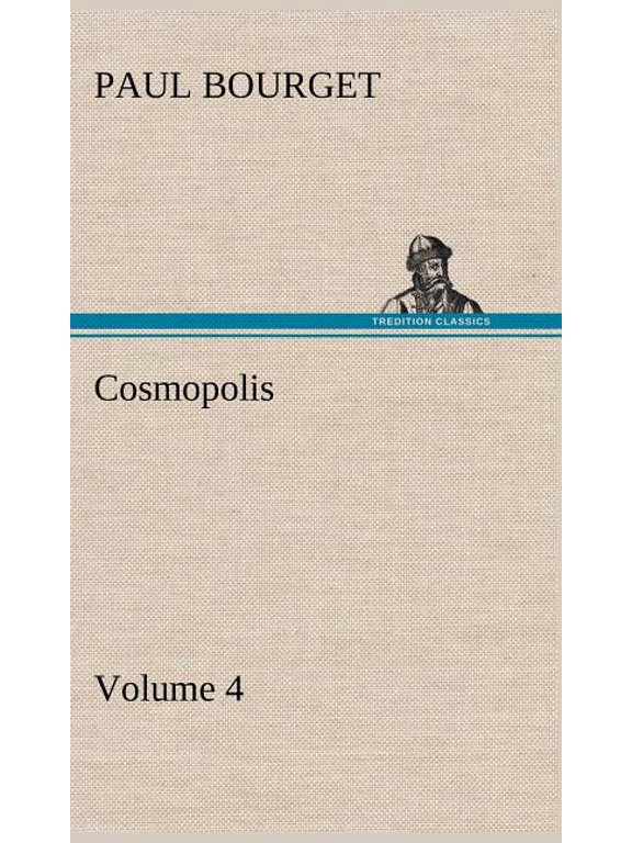 Cosmopolis - Volume 4 (Hardcover)