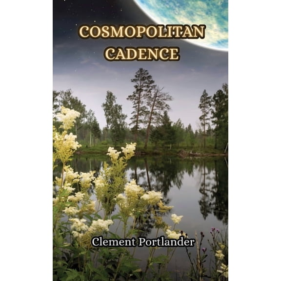 Cosmopolitan Cadence, (Paperback)