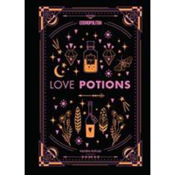 Pre-Owned Cosmopolitan Love Potions: Magickal (and Easy!) Recipes to Find Your Person, Ignite Passion, and Get Over Your Ex (Hardcover) 1618373064 9781618373069