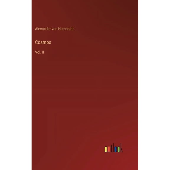 Cosmos: Vol. II (Hardcover)