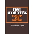 thumbnail image 1 of Cost Accounting: Analysis and Control, (Paperback), 1 of 1