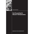 thumbnail image 1 of Cost Accounting for Shared It Infrastructures, (Paperback), 1 of 1