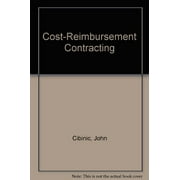 Pre-Owned Cost-Reimbursement Contracting (Hardcover) 0935165282 9780935165289
