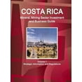 thumbnail image 1 of Costa Rica Mineral, Mining Sector Investment and Business Guide Volume 1 Strategic Information and Regulations, (Paperback), 1 of 1