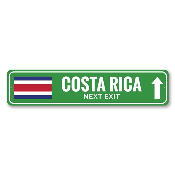 Costa Rica Next Exit, Costa Rica Patriotic Sign, Home Decor, Man Cave Sign, Street Sig Aluminum Sign - 4x18 inches