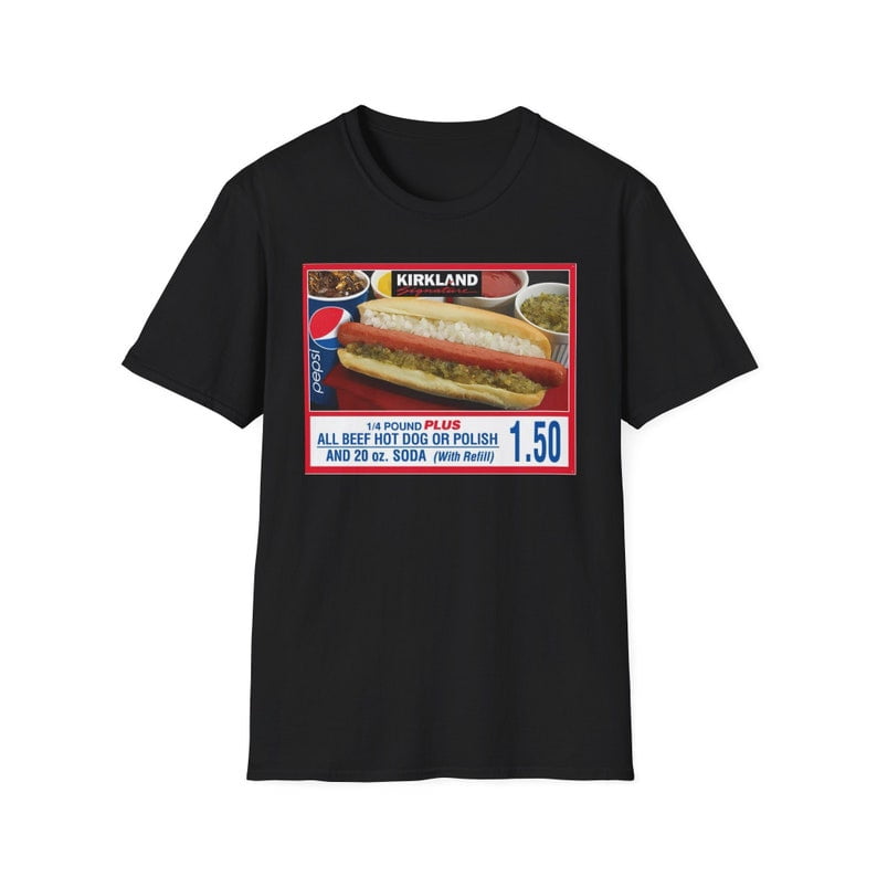 Costco Kirkland Hot Dog, Costco Hot Dog, 1.50 Costco Hot Dog Unisex TShirt, Costco Hot Dog Tee