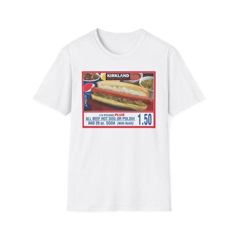 Costco Kirkland Hot Dog, Costco Hot Dog, 1.50 Costco Hot Dog Unisex TShirt, Costco Hot Dog Tee