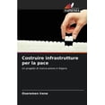 thumbnail image 1 of Costruire infrastrutture per la pace, (Paperback), 1 of 5