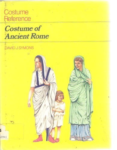 Pre-Owned Costume of Ancient Rome (Costume Reference) (Hardcover ...