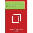 thumbnail image 1 of Costumes And Scenery For Amateurs (Paperback), 1 of 1