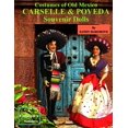 thumbnail image 1 of Costumes of Old Mexico Carselle &amp; Poveda Souvenir Dolls, (Paperback), 1 of 1