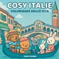 thumbnail image 1 of Cosy Italie: Coloriages Dolce Vita, (Paperback), 1 of 1