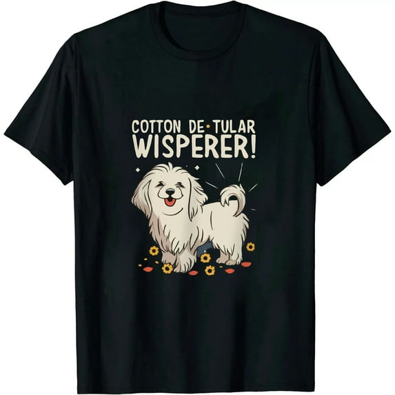 Coton de Tulear Wisperer Funny Dog Lover Gift T-Shirt