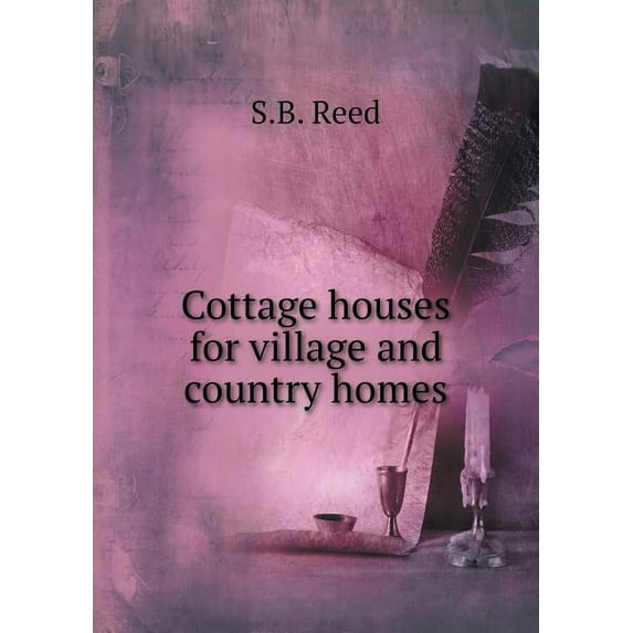 Cottage houses for village and country homes (Paperback)