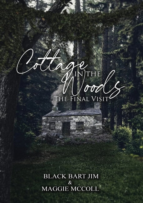 Cottage in the Woods (The Final Visit), (Paperback)