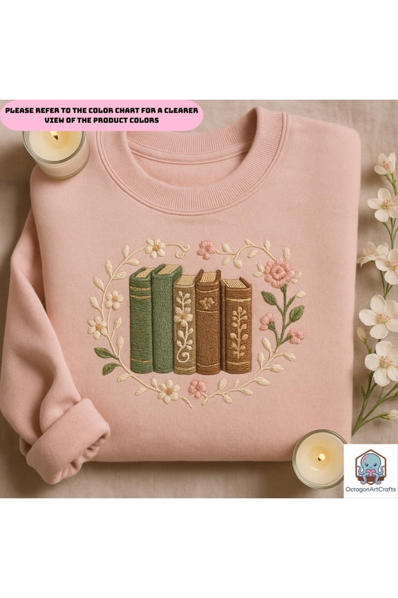 Cottagecore Book Stack Embroidered Sweatshirt, Book Lover Gift Shirt, Floral Book Lover Gift, Aesthetic Bookworm Sweater